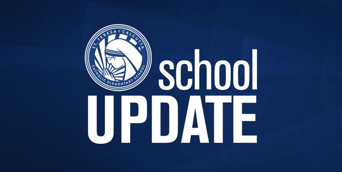 Schooling Update St. Teresa of Calcutta Catholic Elementary School | Oakville, ON ...